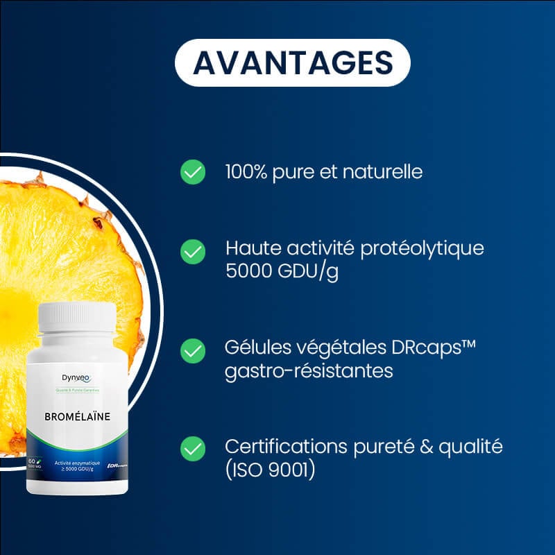 Avantages Bromélaïne