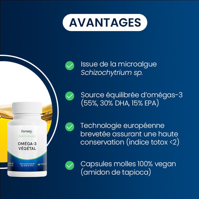 Avantages de l'Oméga-3 végétal
