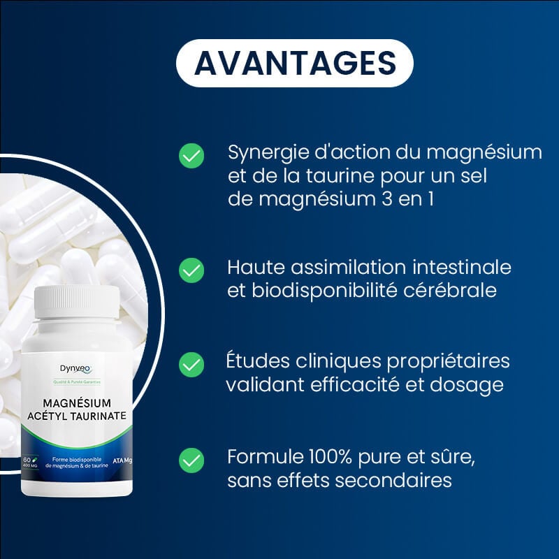 Avantages du Magnésium Acétyl Taurinate