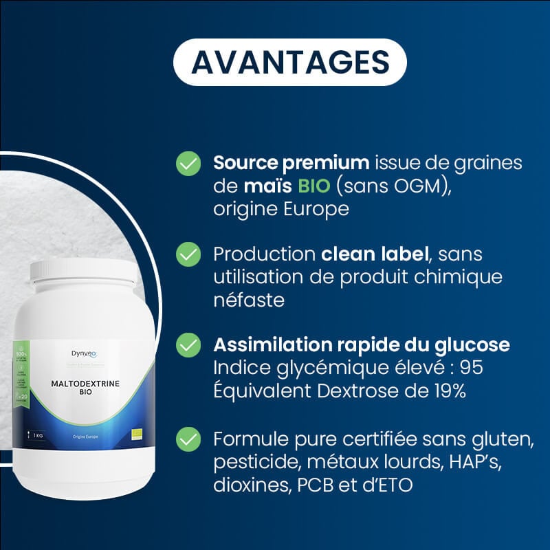 Avantages maltodextrine BIO