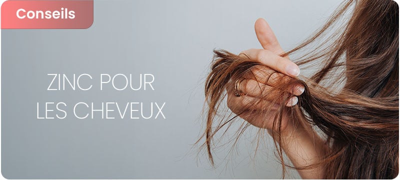 Zinc pour les cheveux
