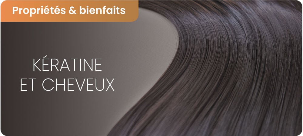Kératine et cheveux