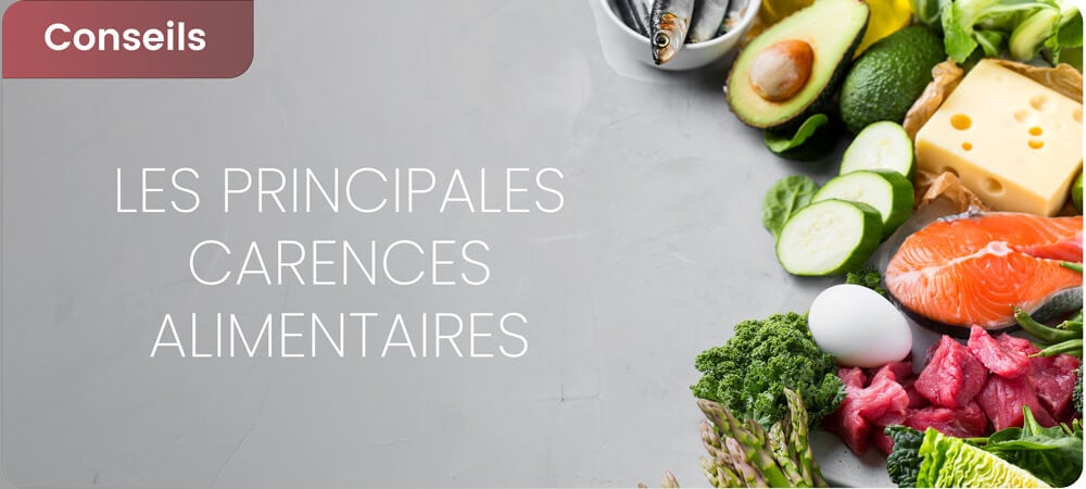 Les principales carences alimentaires