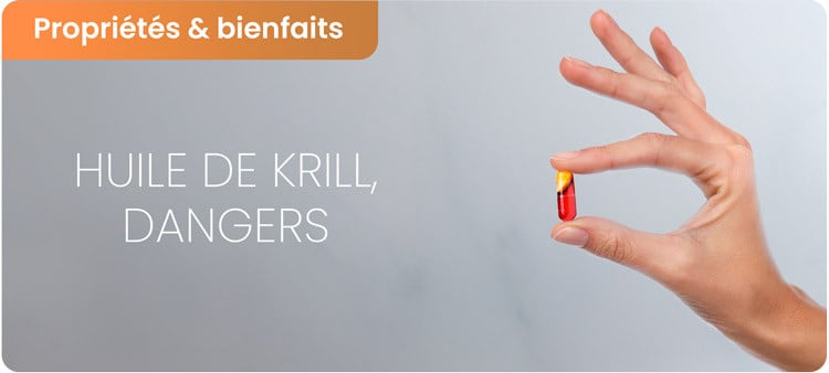 Dangers potentiels de huile de krill