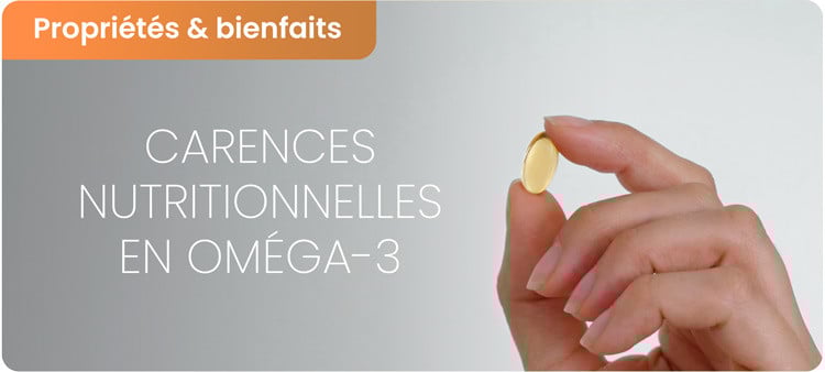 Carences nutritionnelles en Oméga-3
