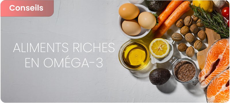 Aliments riches en Oméga-3