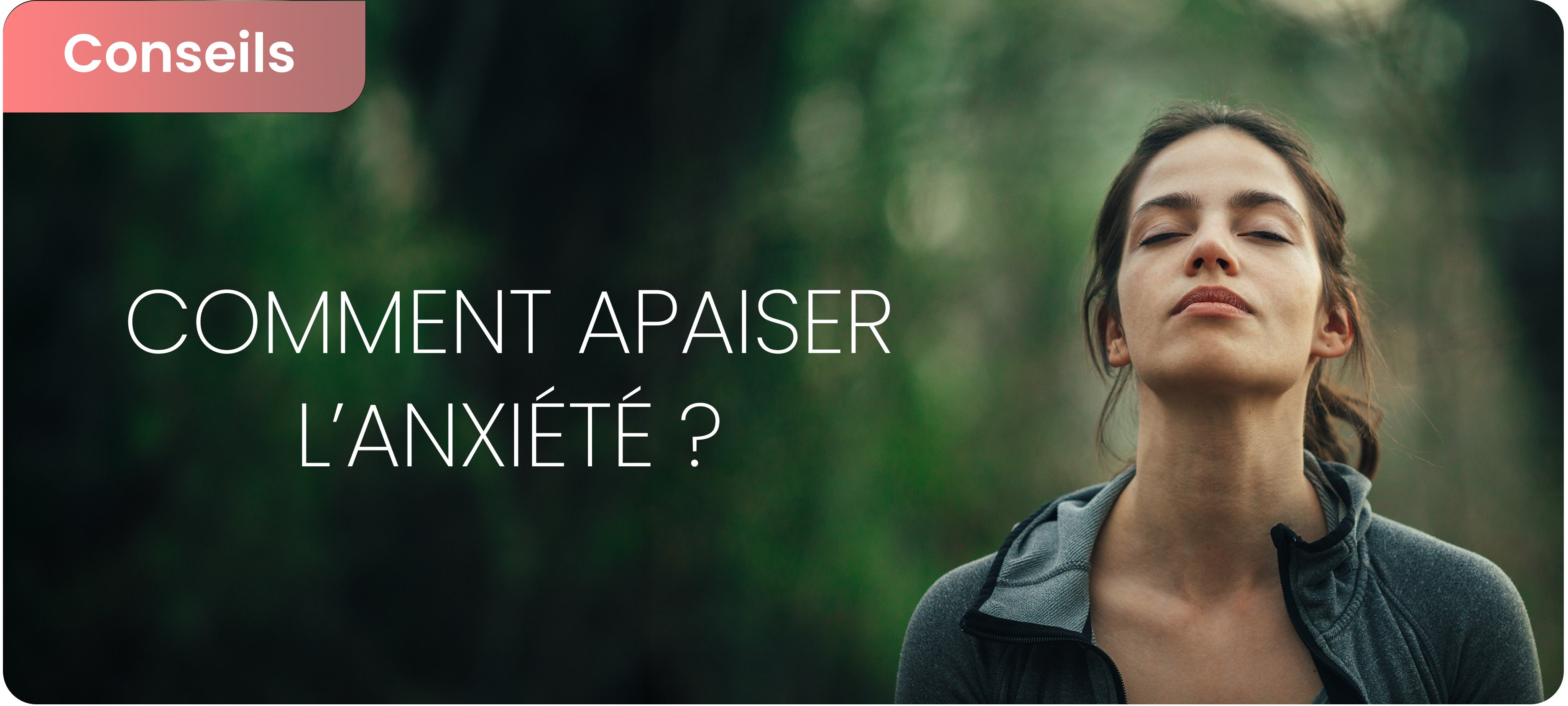 Calmer l’anxiété avec les plantes