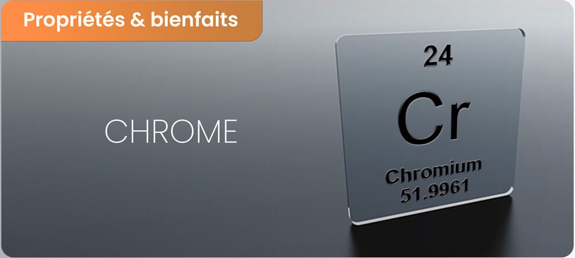 Chrome : Bienfaits et dangers